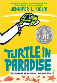 Turtle in Paradise - Holm, Jennifer L.