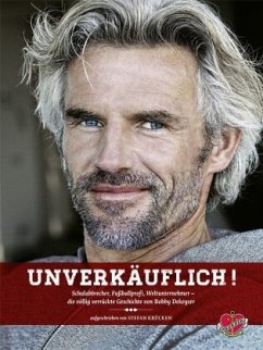 Unverkäuflich! - Dekeyser, Bobby;Krücken, Stefan