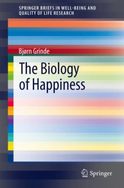 The Biology of Happiness - Grinde, Bjørn