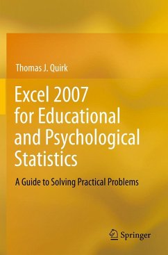 Excel 2007 for Educational and Psychological Statistics - Quirk, Thomas J.