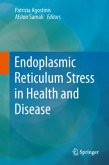 Endoplasmic Reticulum Stress in Health and Disease