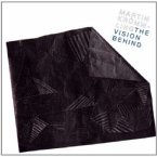 The Vision Behind The Vision Behind