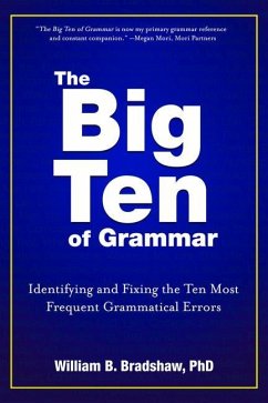 The Big Ten of Grammar - Bradshaw, William B