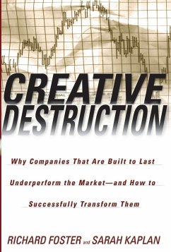 Creative Destruction - Foster, Richard; Kaplan, Sarah