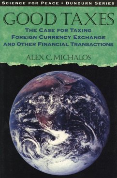 Good Taxes - Michalos, Alex C