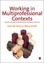 Working in Multi-Professional Contexts - Davis, John Emmeus; Smith, Mary Ellen