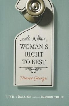 Woman's Right to Rest - George, Denise