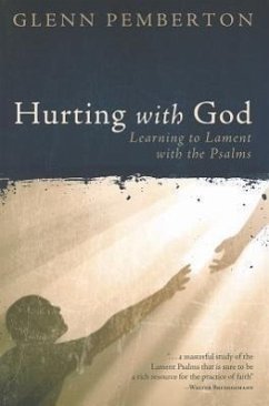 Hurting with God - Pemberton, Glenn