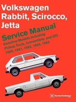 Volkswagen Rabbit, Scirocco, Jetta Service Manual: 1980-1984 - Bentley Publishers