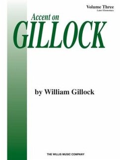 Accent on Gillock Volume 3