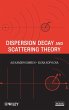Dispersion Decay and Scattering Theory - Bild 1