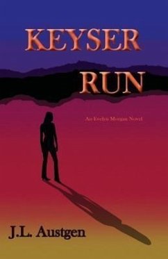 Keyser Run - Austgen, J. L.