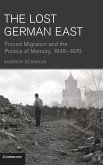 The Lost German East