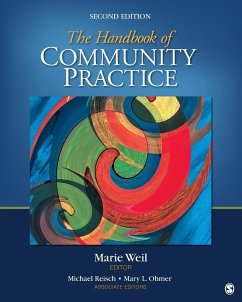 The Handbook of Community Practice - Weil, Marie; Reisch, Michael S.; Ohmer, Mary L.