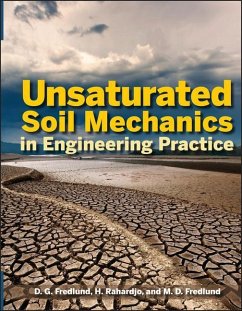 Unsaturated Soil Mechanics in Engineering Practice - Fredlund, Delwyn G; Rahardjo, Hendry; Fredlund, Murray D