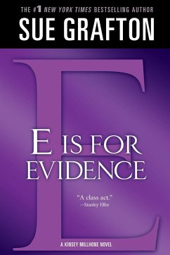 E IS FOR EVIDENCE - Grafton, Sue