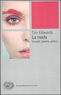 Cover La moda. Concetti, pratiche e politiche