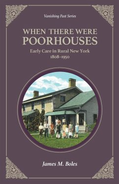 Cover When There Were Poor Houses