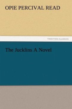 The Jucklins A Novel - Read, Opie Percival