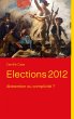 Elections 2012 - Bild 1