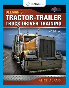 Tractor-Trailer Truck Driver Training - Adams, Alice; Ptdi