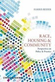 Race, Housing & Community: Perspectives on Policy & Practice