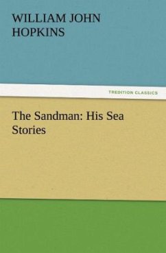 The Sandman: His Sea Stories - Hopkins, William John