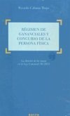 Régimen de gananciales y concurso de la persona física: la división de las masas en la Ley Concursal 38/2011