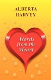 Words from the Heart Words from the Heart