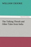 The Talking Thrush and Other Tales from India