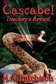 Cascabel: Treachery's Reward