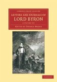 Letters and Journals of Lord Byron 2 Volume Set