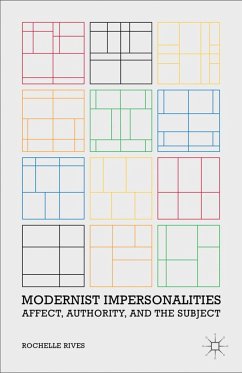 Modernist Impersonalities - Rives, R.