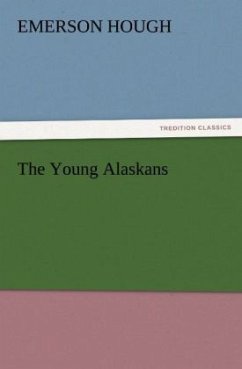 The Young Alaskans - Hough, Emerson