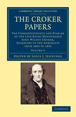 The Croker Papers - Croker, John Wilson