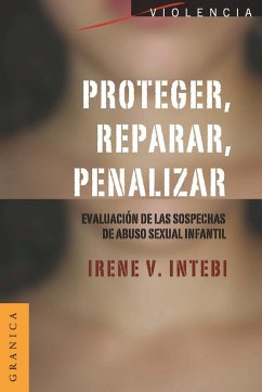 Proteger, Reparar, Penalizar - Intebi, Irene V.