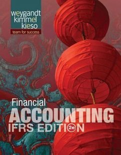 Financial Accounting - Weygandt, Jerry J.; Kimmel, Paul D.; Kieso, Donald E.