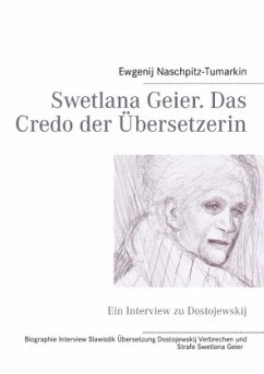 Swetlana Geier. Das Credo der Übersetzerin