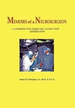 Memoirs of a Neurosurgeon - Geissinger, James D.