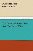 The Ocean Wireless Boys And The Naval Code