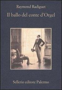 Il ballo del conte d'Orgel Il ballo del conte d'Orgel