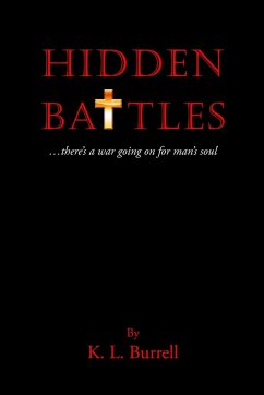 Hidden Battles - Burrell, K. L.