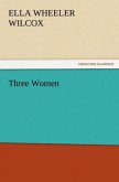 Three Women Three Women