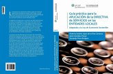 Guía práctica para la aplicación de la Directiva de servicios de las entidades locales : adaptada a la Ley de economía sostenible