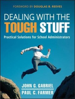 Dealing with the Tough Stuff - Gabriel, John; Farmer, Paul