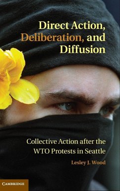 Direct Action, Deliberation, and Diffusion - Wood, Lesley J.