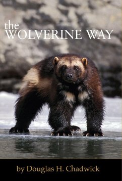 The Wolverine Way - Chadwick, Douglas H.