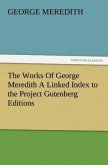 The Works Of George Meredith A Linked Index to the Project Gutenberg Editions