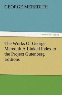 Cover The Works Of George Meredith A Linked Index to the Project Gutenberg Editions