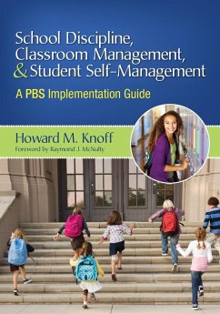 School Discipline, Classroom Management, and Student Self-Management - Knoff, Howard M.